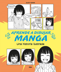 Aprende a dibujar manga - Eliott Lerner - E-Book