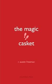 The Magic Casket - R. Austin Freeman - E-Book