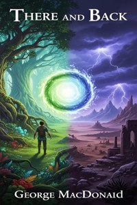 There and Back - George MacDonald - E-Book