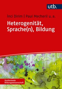 Heterogenität, Sprache(n), Bildung - Inci Dirim - E-Book
