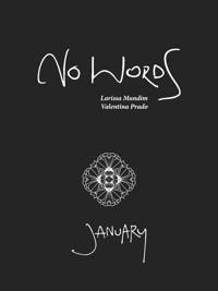 No Words: January - Larissa Mundim - E-Book