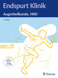 Endspurt Klinik: Augenheilkunde, HNO - Endspurt Klinik - E-Book