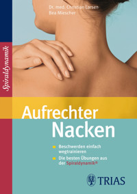 Aufrechter Nacken - Christian Larsen - E-Book