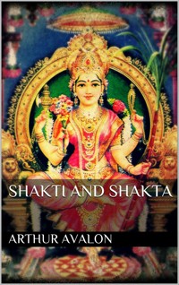 Shakti and shakta - Arthur Avalon - E-Book