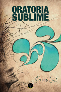 Oratoria sublime - David Leal - E-Book