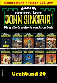 John Sinclair Großband 29 - Jason Dark - E-Book