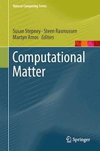 Computational Matter -  - E-Book