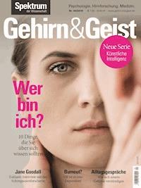 Gehirn&Geist 4/2018 Wer bin Ich? - - E-Book