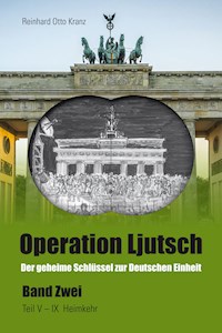 Operation Ljutsch Band II - Reinhard Otto Kranz - E-Book