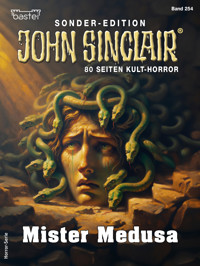 John Sinclair Sonder-Edition 254 - Jason Dark - E-Book