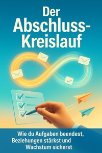 Der Abschluss-Kreislauf - Miriam Mayer - E-Book