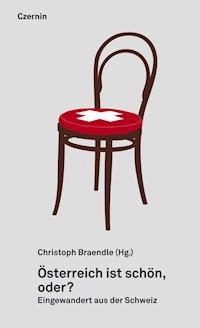 Österreich ist schön, oder? -  - E-Book