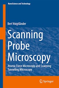 Scanning Probe Microscopy - Bert Voigtländer - E-Book