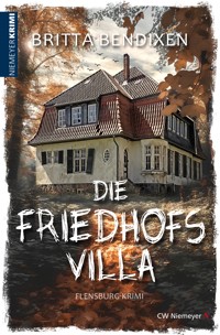 Die Friedhofsvilla - Britta Bendixen - E-Book