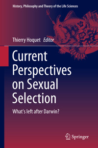 Current Perspectives on Sexual Selection -  - E-Book