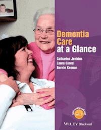 Dementia Care at a Glance - Catharine Jenkins - E-Book