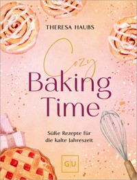 Cozy baking time - Theresa Haubs - E-Book