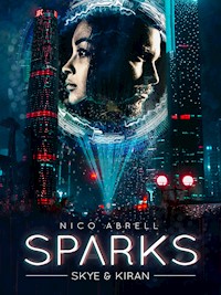 Sparks - Nico Abrell - E-Book