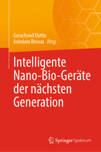 Intelligente Nano-Bio-Geräte der nächsten Generation -  - E-Book