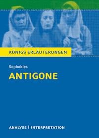 Antigone von Sophokles. - - Sophokles - E-Book