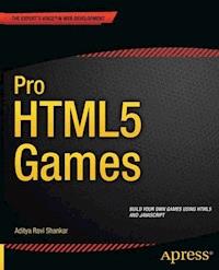 Pro HTML5 Games - Aditya Ravi Shankar - E-Book