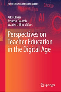 Perspectives on Teacher Education in the Digital Age -  - E-Book