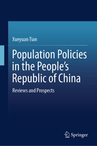 Population Policies in the People’s Republic of China - Xueyuan Tian - E-Book