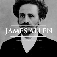 James Allen 21 Books: Complete Premium Collection - James Allen - Hörbuch