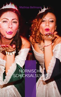 Nornische Schicksalslyrik - Mathias Bellmann - E-Book