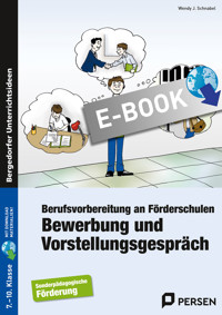 Bewerbung und Vorstellungsgespräch - Wendy J. Schnabel - E-Book