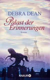 Palast der Erinnerungen - Debra Dean - E-Book