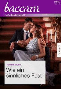 Wie ein sinnliches Fest - Joanne Rock - E-Book