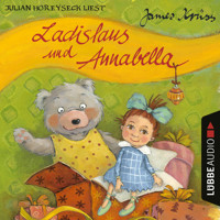 Ladislaus und Annabella - James Krüss - Hörbuch