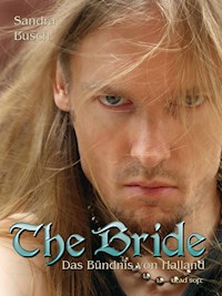 The Bride - Das Bündnis von Halland - Sandra Busch - E-Book