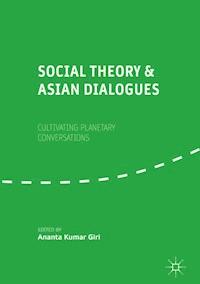 Social Theory and Asian Dialogues - - E-Book