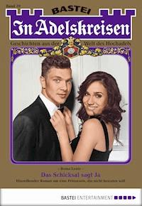 In Adelskreisen - Folge 29 - Roma Lentz - E-Book