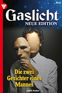 Die zwei Gesichter eines Mannes - Judith Parker - E-Book