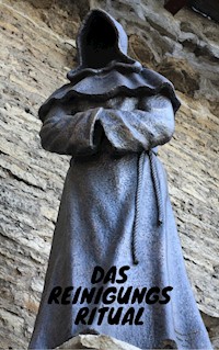 Das Reinigungs Ritual - Chris B. - E-Book