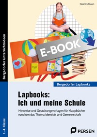 Lapbooks: Ich und meine Schule - Klara Kirschbaum - E-Book