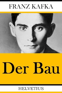 Der Bau - Franz  kafka - E-Book + Hörbuch
