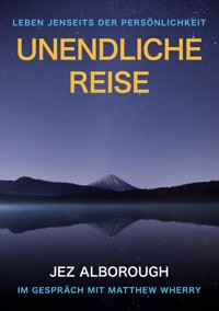 Unendliche Reise - Jez Alborough - E-Book