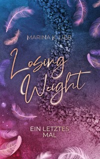 Losing Weight - Marina K. Lieb - E-Book