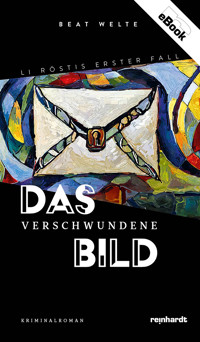 Das verschwundene Bild - Beat Welte - E-Book
