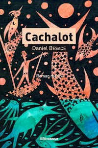 Cachalot - Daniel Besace - E-Book