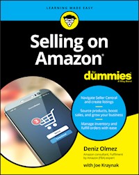 Selling on Amazon For Dummies - Deniz Olmez - E-Book