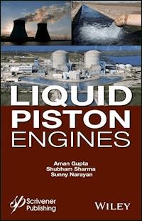 Liquid Piston Engines - Aman Gupta - E-Book