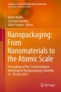 Nanopackaging: From Nanomaterials to the Atomic Scale -  - E-Book