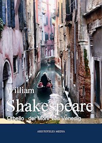 Othello, der Mohr von Venedig - William Shakespeare - E-Book