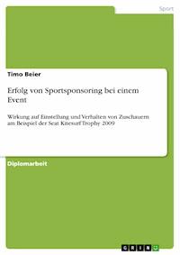Erfolg von Sportsponsoring bei einem Event - Timo Beier - E-Book
