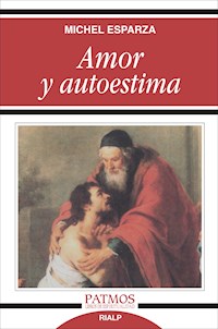 Amor y autoestima - Michel Esparza Encina  - E-Book